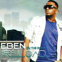 Eben On The Rock Reloaded CD