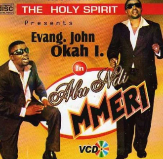 John Okah Abu Ndi Mmeri Video CD