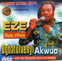 Ogbatuluenyi Eze Bulu Okwu CD