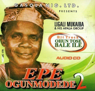 Alade Mukaiba Epe Ogunmodede CD – Afro Crafters