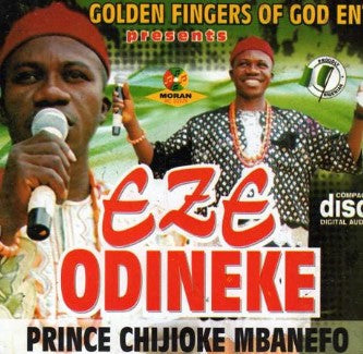 Chijioke Mbanefo Eze Odineke CD – Afro Crafters