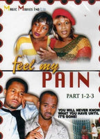 Feel My Pain Part 1,2,3 African Movie Dvd