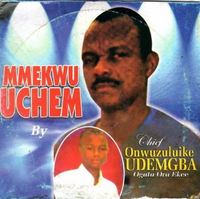 Onwuzuluike Udemgba Mmekwu Uchem CD