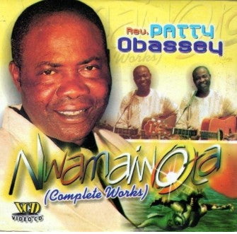 Patty Obassey Nwa Mama Iwota Video CD – Afro Crafters