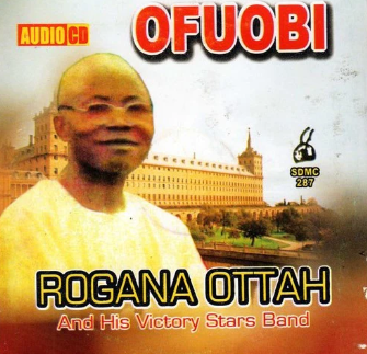 Rogana Ottah Ofuobi CD